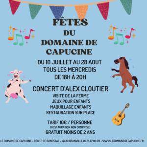 Les fêtes du Domaine de Capucine